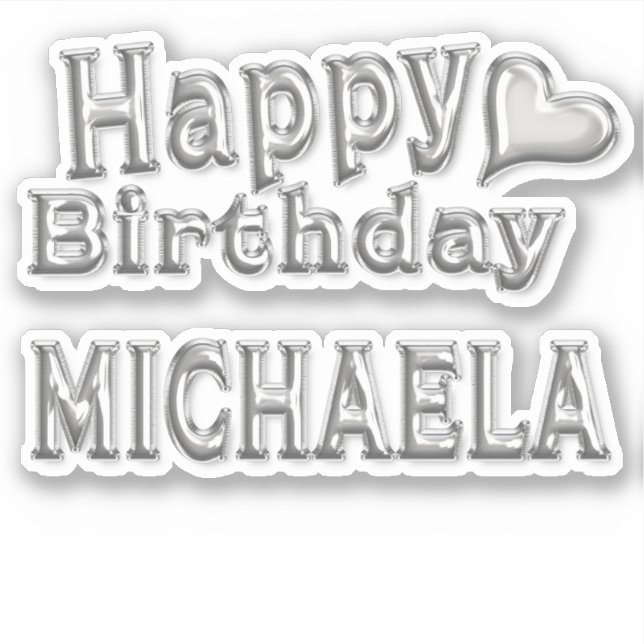 Pegatina Michaela Happy Birthday silver Aufkleber Sticker (Anverso)