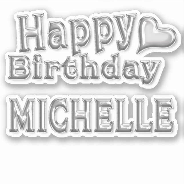 Pegatina Michelle Happy Birthday silver Aufkleber Sticker (Anverso)