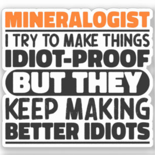 Pegatina Mineralogista Intento Hacer Las Cosas Divertidas.