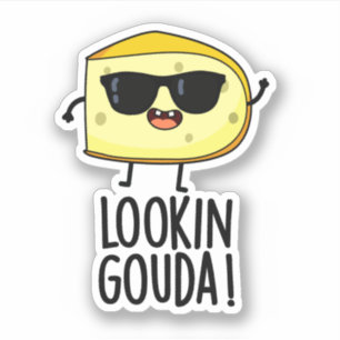 Pegatina Mirando a Gouda Funny Cheese Pun