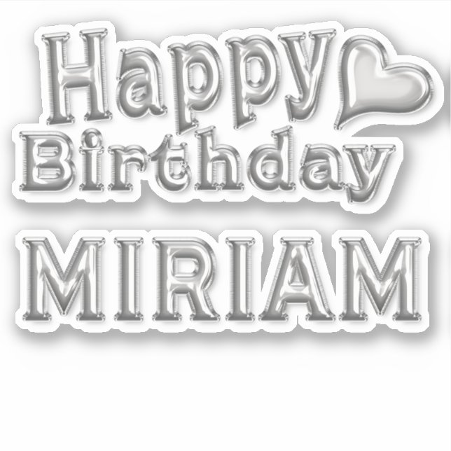 Pegatina Miriam Happy Birthday silver Aufkleber Sticker (Anverso)