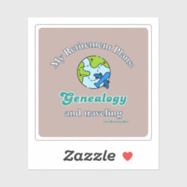 Pegatina Mis planes de jubilación: genealogía y viajes