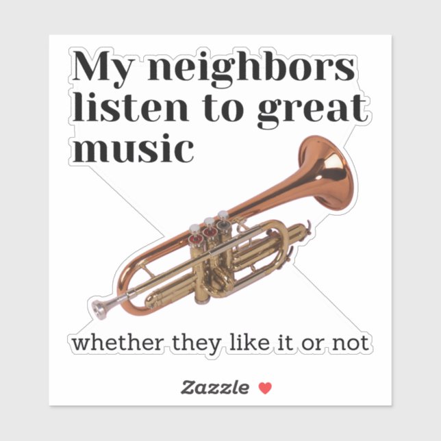 Pegatina Mis vecinos escuchan música genial (Hoja)