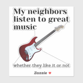 Pegatina Mis vecinos escuchan música grandiosa: guitarra