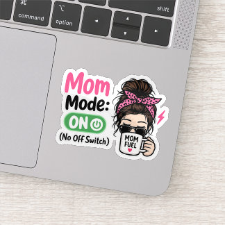 Pegatina Modo Mamá ACTIVADO - Regalo Divertido para el Día 