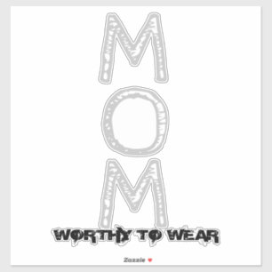 Pegatina MOM - Vale La Pena Usar