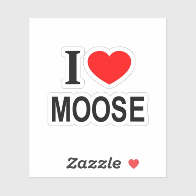 Pegatina ❤️ MOOSE ME ENCANTA MOOSE I HEART MOOSE Vinyl (Hoja)
