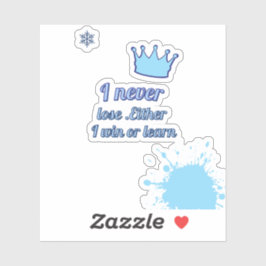 Pegatina Motivational_Nunca pierdo ni gano ni aprendo