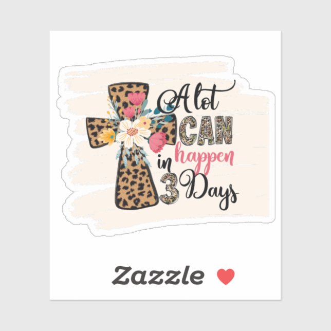 Pegatina Mucho puede ocurrir en 3 días cristiano (Hoja)