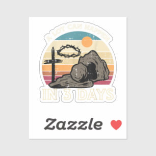Pegatina Mucho Puede Suceder en 3 Días Pascua Religiosa
