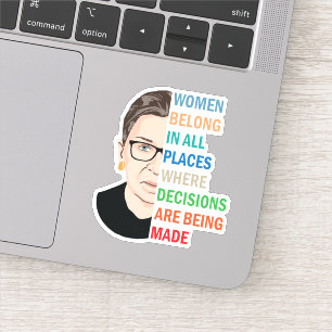 Pegatina Mujeres Pertenecen A Todos Los Lugares Ruth Bader 