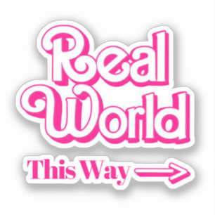 Pegatina Mundo Real: Así