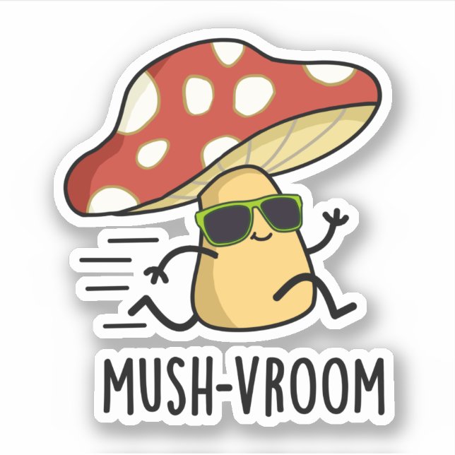 Pegatina Mush-vroom Funny Fast Mushroom Pun (Anverso)