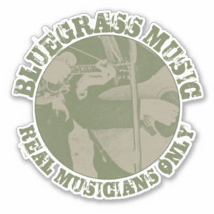 Pegatina Música Bluegrass Músicos de verdad sólo jugadores