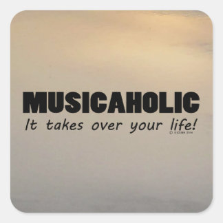 Pegatina Musicaholic Life Square