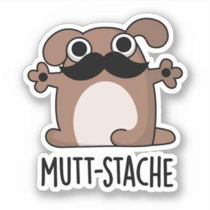 Pegatina Mutt-stache Divertido perro Mustache Pun
