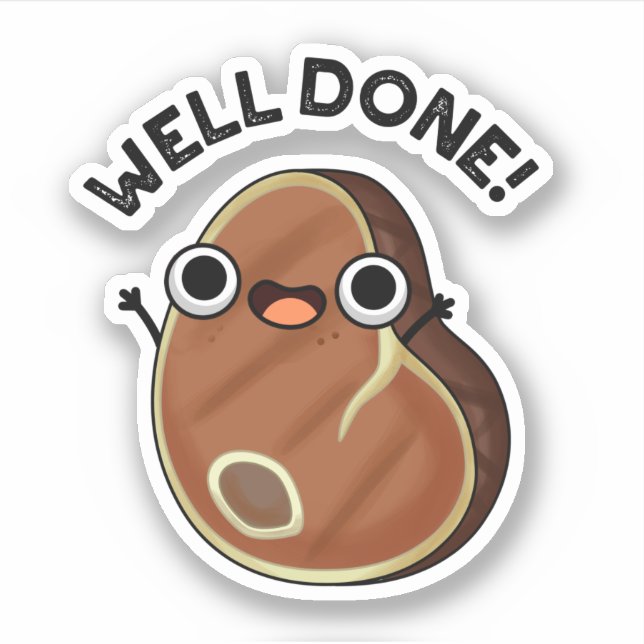 Pegatina Muy Bien Hecho Funny Steak Pun (Anverso)