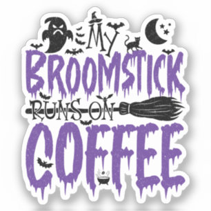 Pegatina My Broomstick se dirige a adicto al café Guay de H