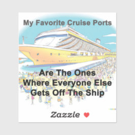 Pegatina My Favorite Cruise Ports - Sticker