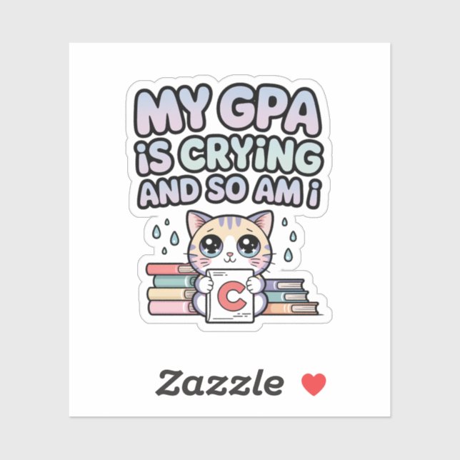 Pegatina My GPA Is Crying and So Am I – Kawaii Cat Student (Hoja)
