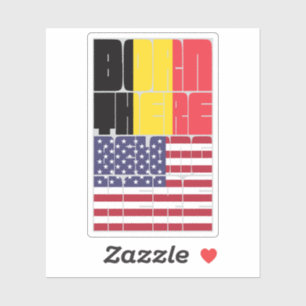 Pegatina Nacido en Bélgica Pertenece Americano