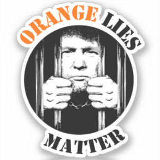 Pegatina Naranja miente contra Trump