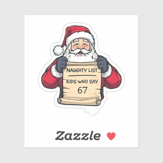 Pegatina Naughty List Kids Who Say 6 7 Six Seven Christmas  (Hoja)