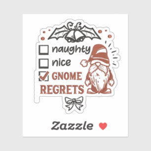 Pegatina Naughty Nice Gnome lamenta a Gnomies Funny XMas