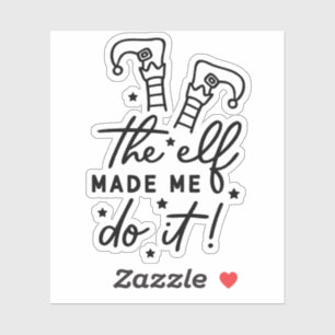 Pegatina Navidades graciosos Elf me hicieron hacerlo Gracio