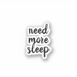 Pegatina necesita más sueño, tipografía
