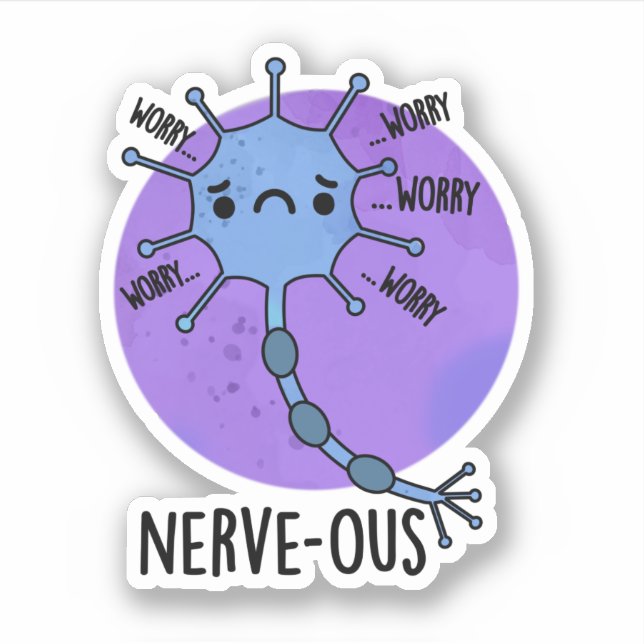Pegatina Nerve-ous Funny Nerve Nerve Pun (Anverso)