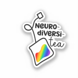 Pegatina "Neurodiversi-tea"| Conciencia neurodivergente