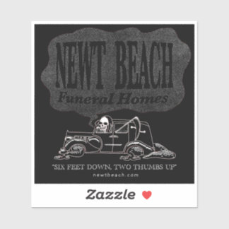 Pegatina "Newt Beach Funeral Homes" Sticker