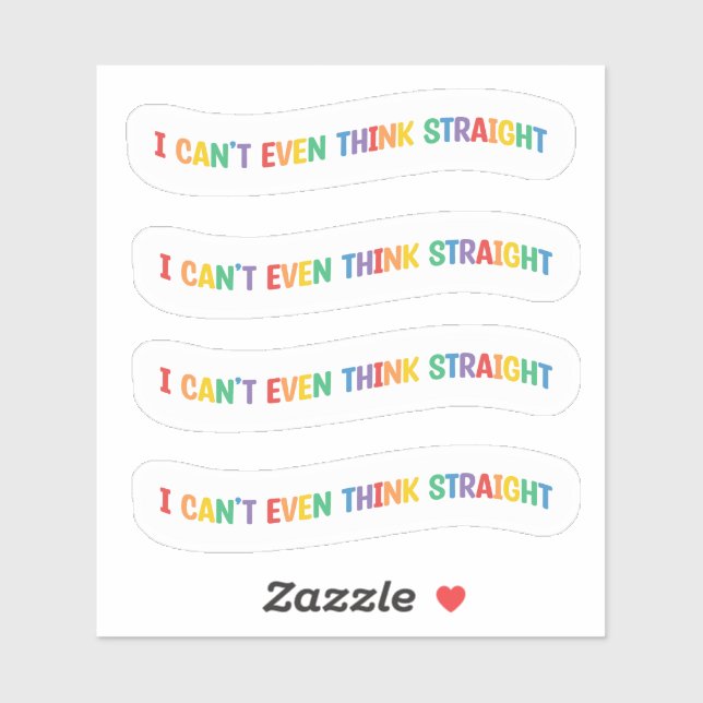 Pegatina Ni siquiera puedo pensar directamente | Mes del or (Hoja)