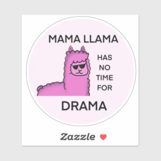Pegatina Ninguna llama de la mamá del drama