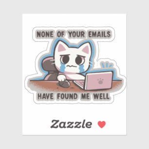 Pegatina Ninguno de tus correos electrónicos me ha encontra