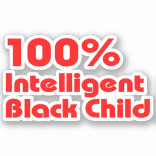 Pegatina Niño negro 100% inteligente