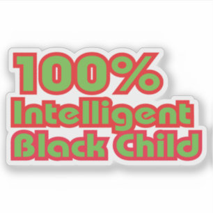 Pegatina Niño negro 100% inteligente