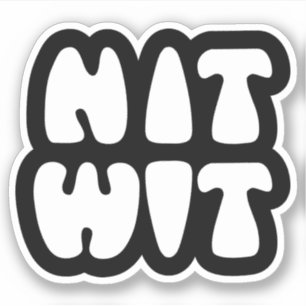 PEGATINA NITWIT