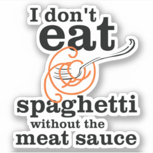 Pegatina No como Spaghetti sin la salsa de carne