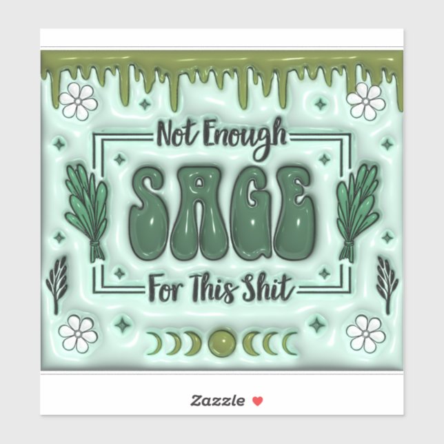 Pegatina No es suficiente Sage (Hoja)