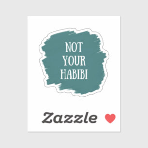 Pegatina No es tu Habibi