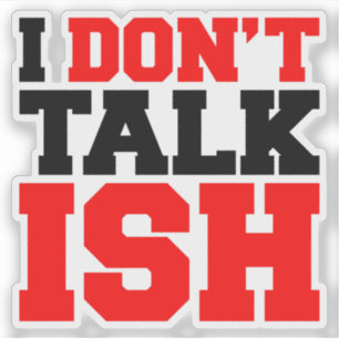 Pegatina No hablo con ISH