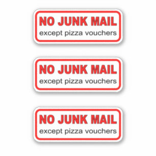 Pegatina No hay correo basura excepto cupones de pizza x 3