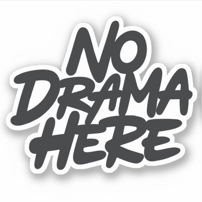 Pegatina No hay drama aquí (Anverso)