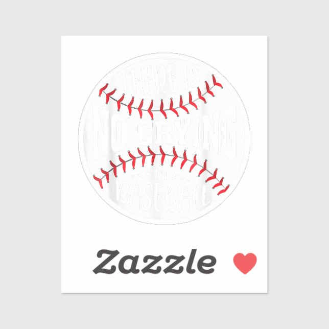 Pegatina No Hay Lloros En El Béisbol (Hoja)