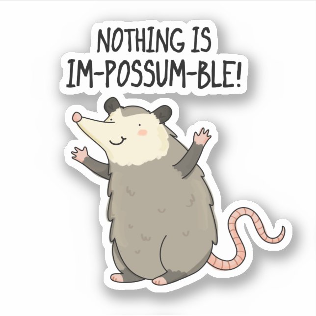 Pegatina No hay nada que sea gracioso, Possum Pun (Anverso)