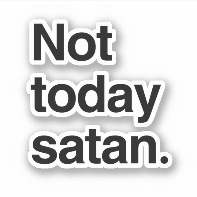 Pegatina No hoy Satanás (Anverso)