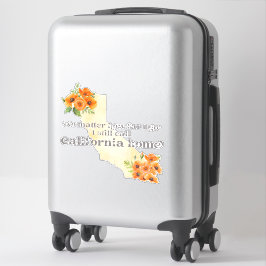 Pegatina No importa lo lejos que me vaya, aún llamo a Calif