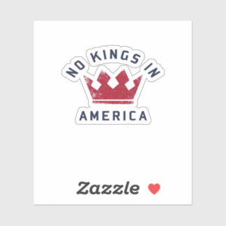 Pegatina No Kings In America Antifascismo USA Clásico